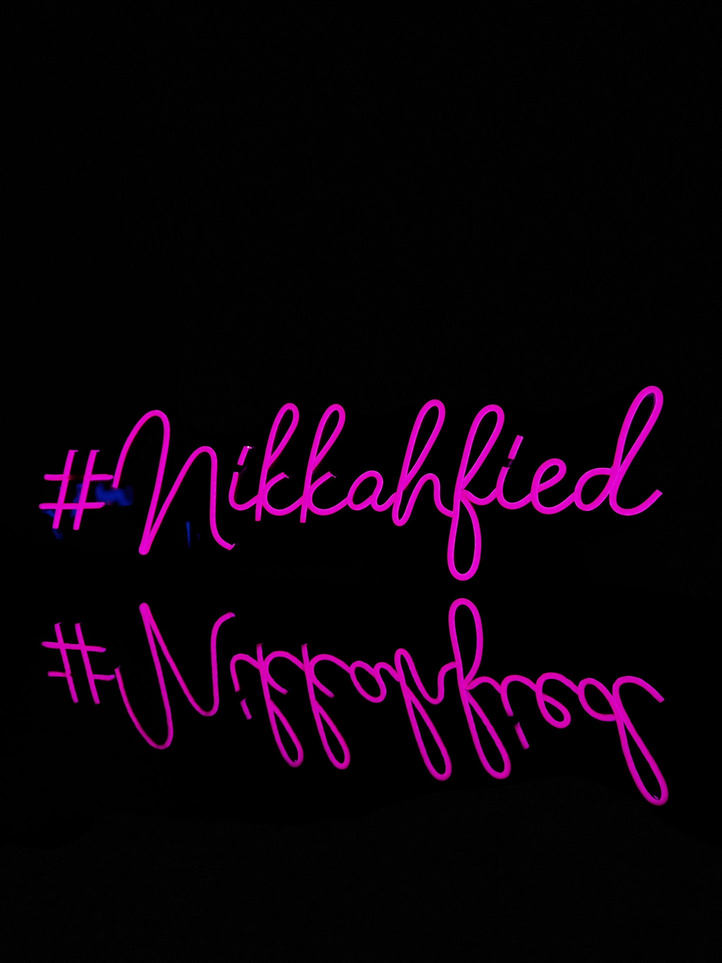 #Nikkahfied - Neon Sign