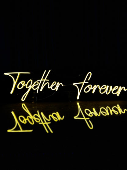 Together Forever - Neon Sign