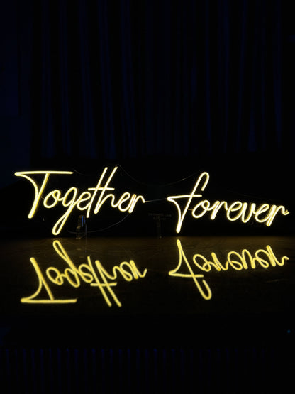 Together Forever - Neon Sign
