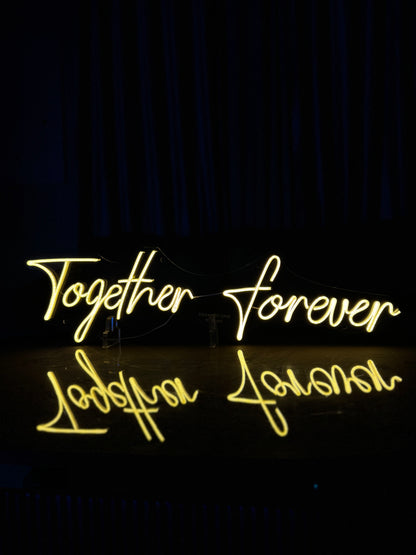 Together Forever - Neon Sign