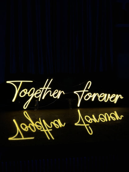 Together Forever - Neon Sign