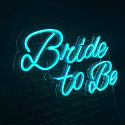 Bride to Be - Neon Sign