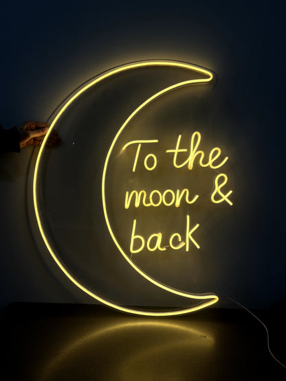 To the Moon & Back - Neon Sign
