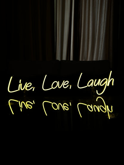 Live, Love, Laugh - Neon Sign